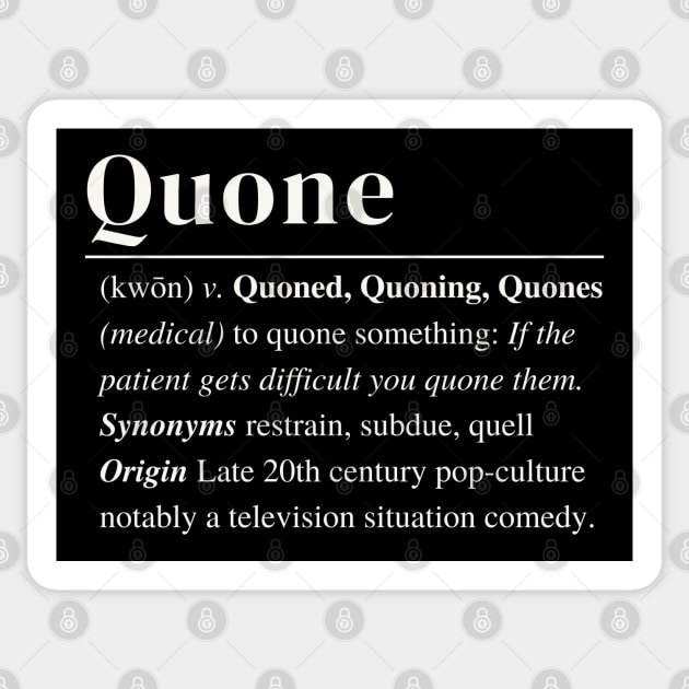 Quone Definition Sticker by Uncle Chris Designs